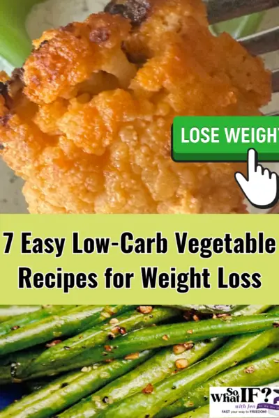 7 Easy Low-Carb Vegetables for Weight Loss