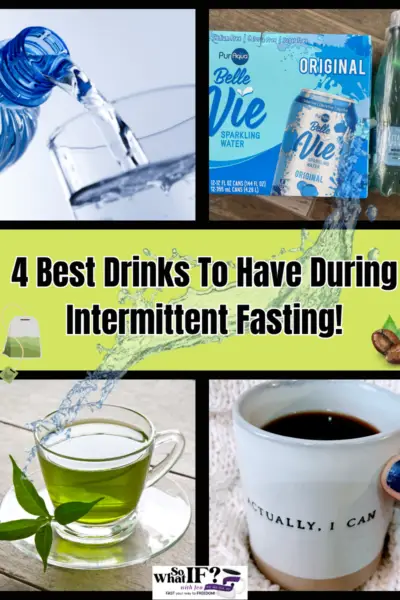 4 Best Drinks to Have During Intermittent Fasting
