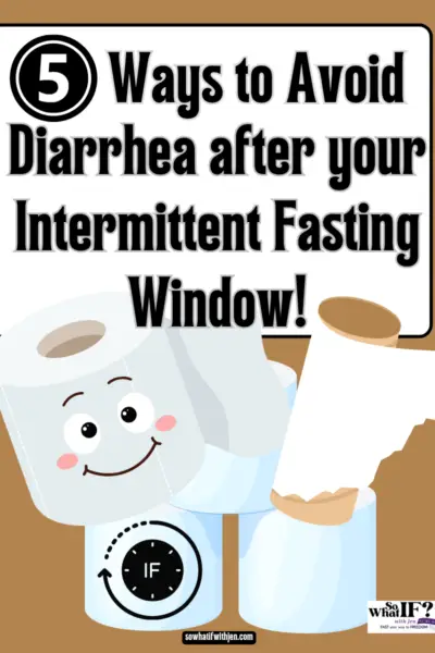 5 Ways to Avoid Diarrhea after Intermittent Fasting Window!