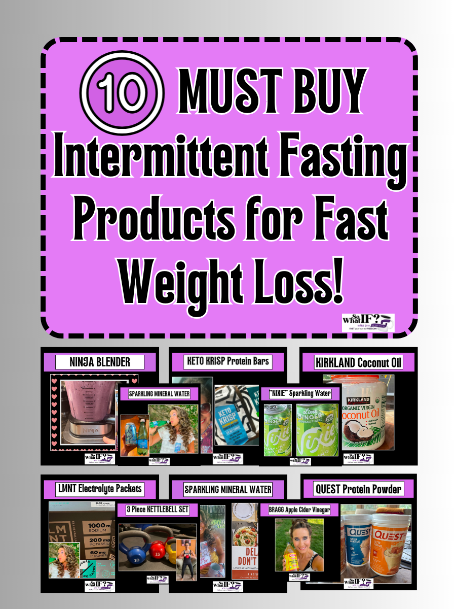 10-must-buy-intermittent-fasting-products-for-weight-loss-so-what-if