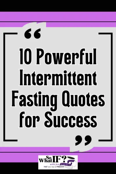 10 Powerful Intermittent Fasting Quotes for Success
