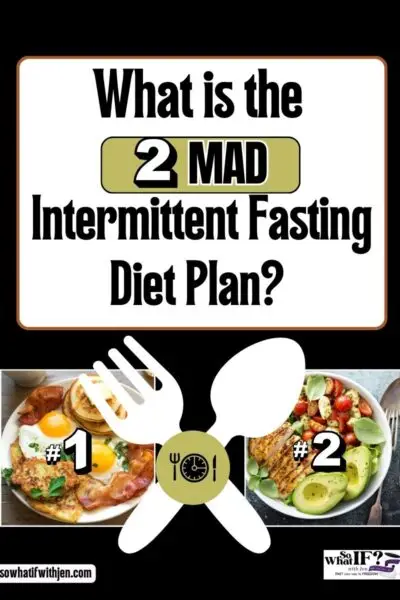 What is the 2MAD Intermittent Fasting Diet Plan?
